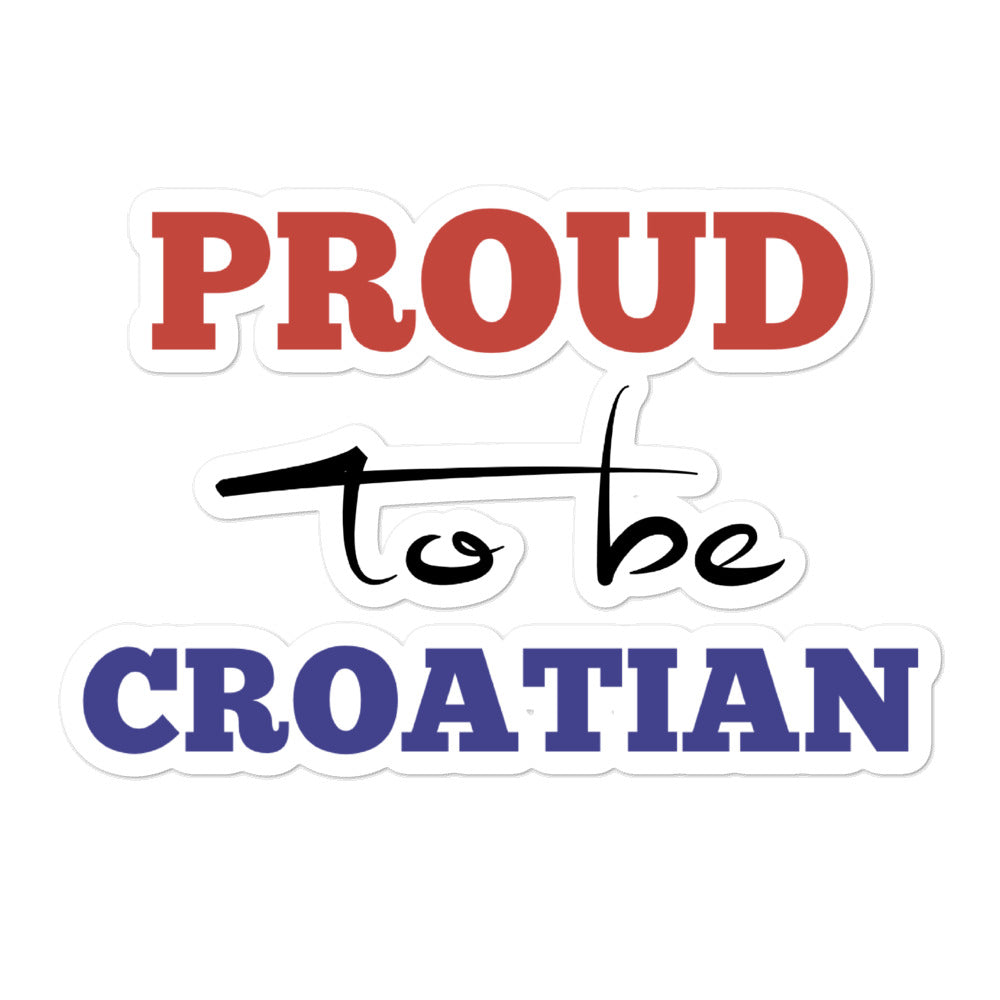 "Proud to be Croatian" - Stickers