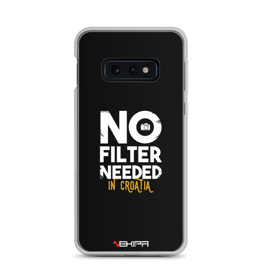 "No filter needed" - Samsung Hülle